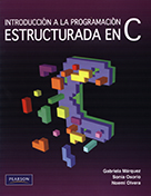 Libro/eBook | Introducción a la programación estrucuturada en C | Autor: Marquéz  | 1ed | Libros de Computación
