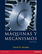 Libro/eBook | Máquinas y mecanismos | Autor:Myszka | 4ed | Libros de Ingeniería