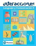 Pearson-Interacciones-Lenguaje-y-comunicacion-5-guerra-1ed-ebook