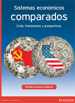 Libro | Sistemas económicos comparados | Autor:Erquizio | 1ed | Libros de Administración