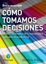 Cómo tomamos decisiones