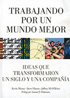 Libro | Trabajando por un mundo mejor | Autor: Maney | 1ed | Libros de Educación